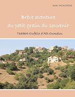 Télécharger le livre :  Brève aventure du petit grain du souvenir