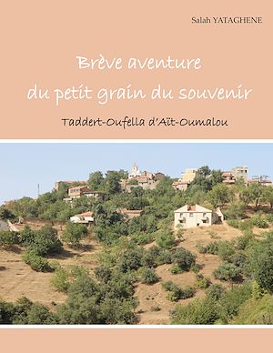 Téléchargez le livre :  Brève aventure du petit grain du souvenir