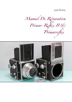 Télécharger le livre :  Manuel De Réparation Primar-Reflex  II &  Primarreflex