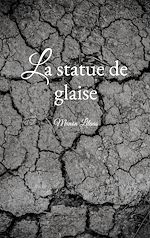 Télécharger le livre :  La statue de glaise