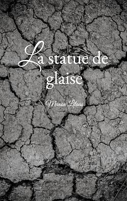 Télécharger le livre :  La statue de glaise