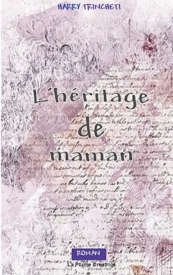 Télécharger le livre :  L'héritage de maman