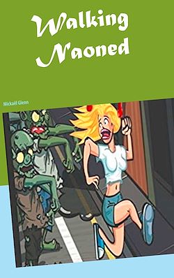 Télécharger le livre :  Walking Naoned