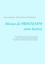 Télécharger le livre :  Menus de printemps sans lactose