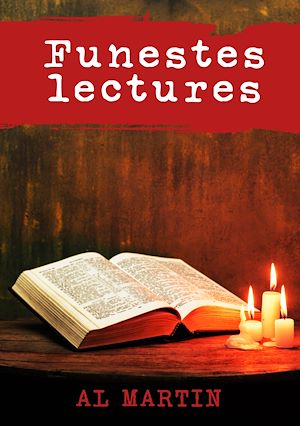 Téléchargez le livre :  Funestes Lectures