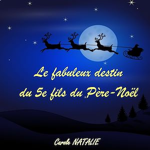 Download the eBook: Le fabuleux destin du 5e fils du Père-Noël
