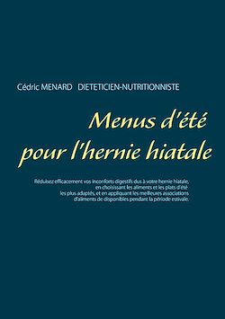 Télécharger le livre :  Menus d'été pour l'hernie hiatale