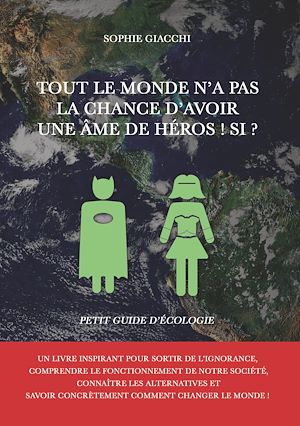 Téléchargez le livre :  Tout le monde n'a pas la chance d'avoir une âme de héros ! Si ?