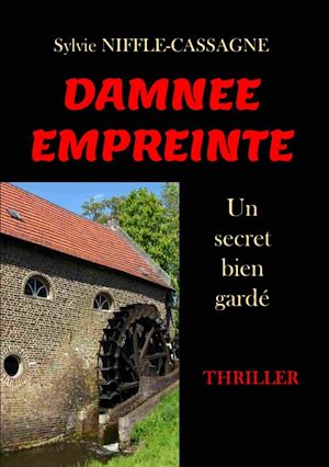 Téléchargez le livre :  Damnée empreinte