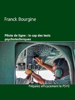 Télécharger le livre :  Pilote de ligne : le cap des tests psychotechniques