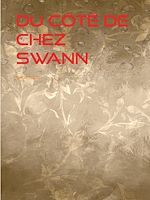 Télécharger le livre :  Du côté de chez Swann