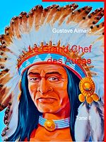 Télécharger le livre :  Le Grand Chef des Aucas