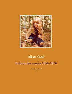 Télécharger le livre :  Enfants des années 1950-1970