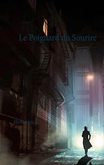 Télécharger le livre :  Le Poignard du Sourire