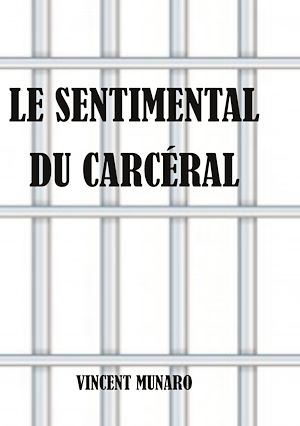 Download the eBook: Le sentimental du carcéral