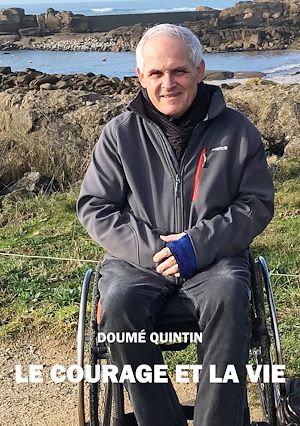 Téléchargez le livre :  Le Courage et la vie