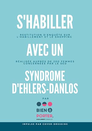 Téléchargez le livre :  S'habiller avec un Syndrome d'Ehlers-Danlos