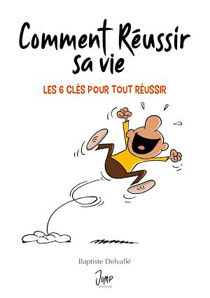 Téléchargez le livre :  Comment réussir sa vie