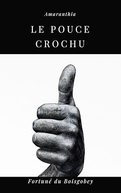 Télécharger le livre :  Le Pouce Crochu