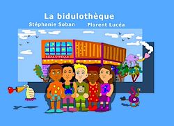 Télécharger le livre :  La bidulothèque