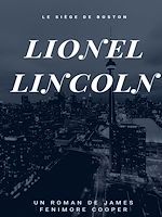 Télécharger le livre :  Lionel Lincoln