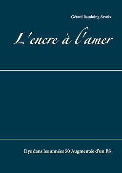 Télécharger le livre :  L'encre à l'amer