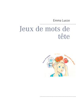 Télécharger le livre :  Jeux de mots de tête