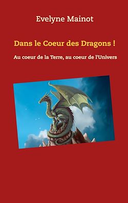 Télécharger le livre :  Dans le coeur des Dragons !