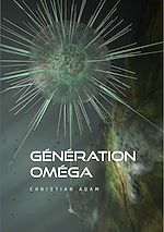 Télécharger le livre :  Génération Omega