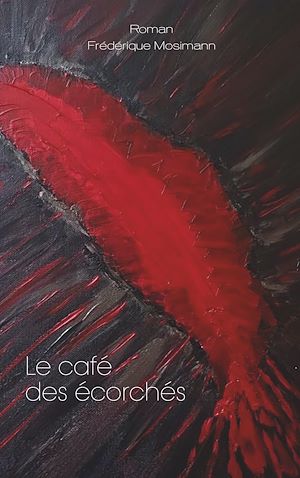 Téléchargez le livre :  Le café des écorchés