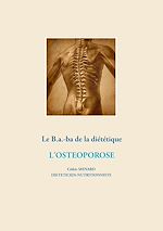 Télécharger le livre :  Le B.a.-b.a de la diététique de l'ostéoporose