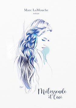 Télécharger le livre :  Mélissende et Circé