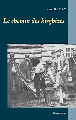 Télécharger le livre :  Le chemin des kirghizes