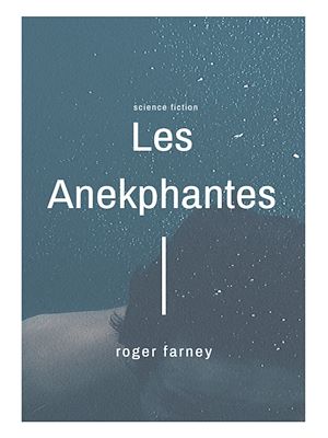 Téléchargez le livre :  Les Anekphantes