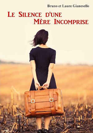 Download the eBook: Le Silence d'une Mère Incomprise