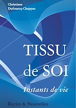 Télécharger le livre :  Tissu de soi