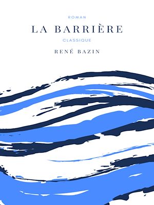 Téléchargez le livre :  La Barrière