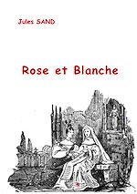 Télécharger le livre :  Rose et Blanche