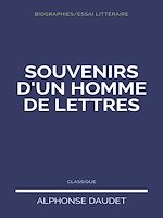 Télécharger le livre :  Souvenirs d'une Homme de Lettres