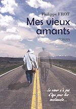 Download this eBook Mes vieux amants