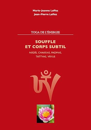 Téléchargez le livre :  Souffle et corps subtil