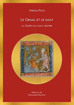 Télécharger le livre :  Le Graal et le golf