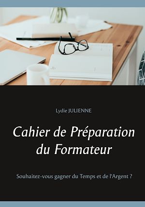 Téléchargez le livre :  Cahier de Préparation du Formateur