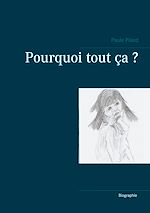 Télécharger le livre :  Pourquoi tout ça ?