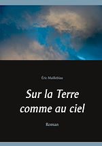 Download this eBook Sur la Terre comme au ciel