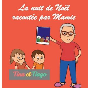 Download the eBook: La nuit de Noël racontée par Mamie