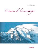 Télécharger le livre :  L'amour de la montagne