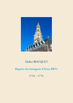 Télécharger le livre :  Registre des bourgeois d'Arras BB54 - 1731-1774