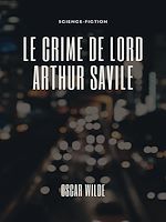 Télécharger le livre :  Le Crime de Lord Arthur Savile