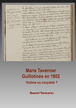 Télécharger le livre :  Marie Tavernier guillotinée en 1802